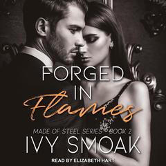 Forged in Flames by Ivy Smoak audiobook