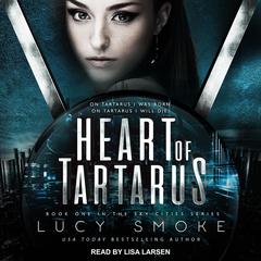 Heart of Tartarus by Lucy Smoke audiobook