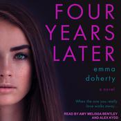 Four Years Later by  Emma Doherty audiobook