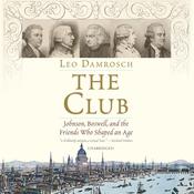 The Club by  Leo Damrosch audiobook