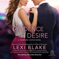 Evidence of Desire by Lexi Blake audiobook
