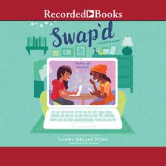 Swap'd by Tamara Ireland Stone audiobook