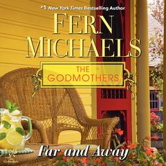 Far and Away by Fern Michaels audiobook