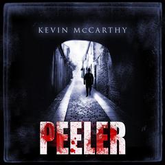 Peeler by Kevin McCarthy audiobook