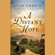 A Distant Hope by  Ellin Carsta audiobook
