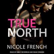True North by  Nicole French audiobook