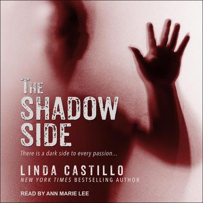 The Shadow Side by Linda Castillo audiobook