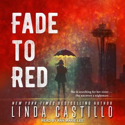 Fade to Red by Linda Castillo audiobook