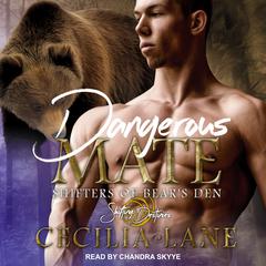 Dangerous Mate by Cecilia Lane audiobook