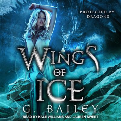 Wings of Ice by Greg Bailey audiobook