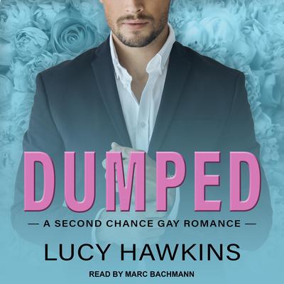 DUMPED by Lucy Hawkins audiobook
