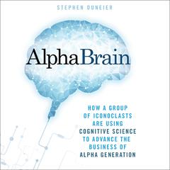 AlphaBrain by Stephen Duneier audiobook