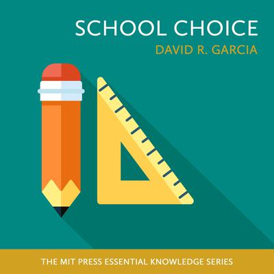 School Choice by David R. Garcia audiobook