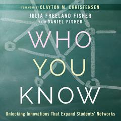 Who You Know by Julia Freeland Fisher audiobook