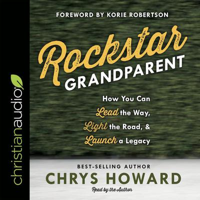 Rockstar Grandparent by Chrys Howard audiobook