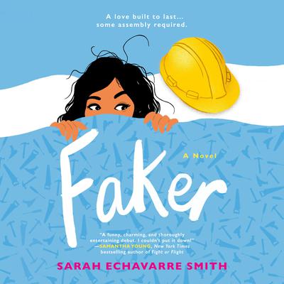 Faker by Sarah Echavarre Smith audiobook
