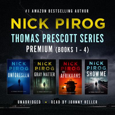 Thomas Prescott Series Premium by Nick Pirog audiobook
