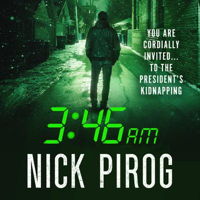 3:46 a.m. by Nick Pirog audiobook