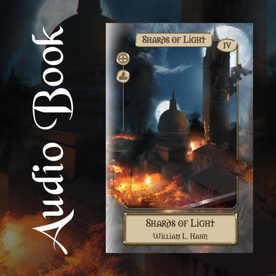 Shards of Light by William L. Hahn audiobook