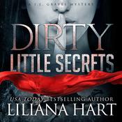 Dirty Little Secrets by  Liliana Hart audiobook