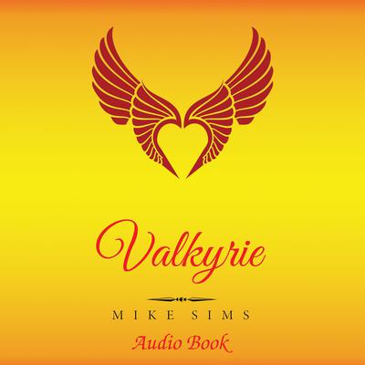 Valkyrie by Mike Sims audiobook