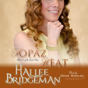 Topaz Heat by  Hallee Bridgeman audiobook