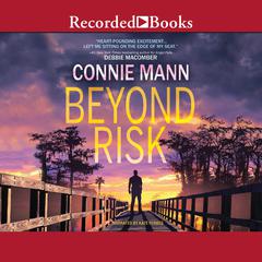Beyond Risk by Connie Mann audiobook