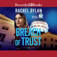 Breach of Trust by Rachel Dylan audiobook