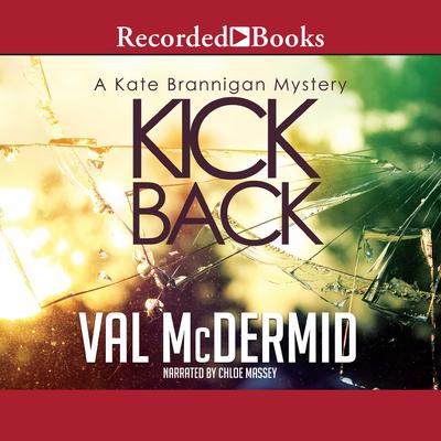 Kick Back by Val McDermid audiobook