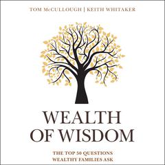 Wealth of Wisdom by Keith Whitaker audiobook