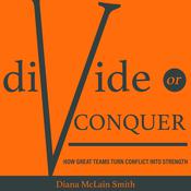 Divide or Conquer by  Diana McLain Smith audiobook