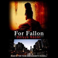 For Fallon by Soraya Naomi audiobook