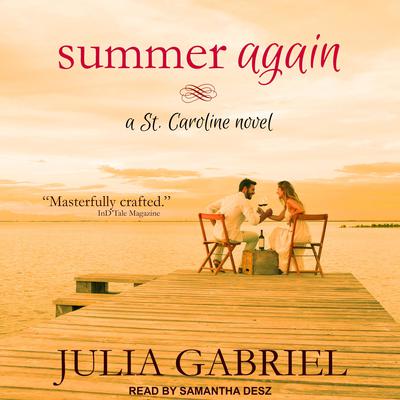 Summer Again by Julia Gabriel audiobook