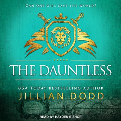 The Dauntless by Jillian Dodd audiobook
