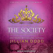 The Society by  Jillian Dodd audiobook