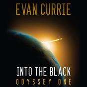 Into the Black by  Evan Currie audiobook