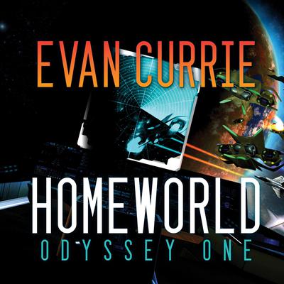 Homeworld by Evan Currie audiobook