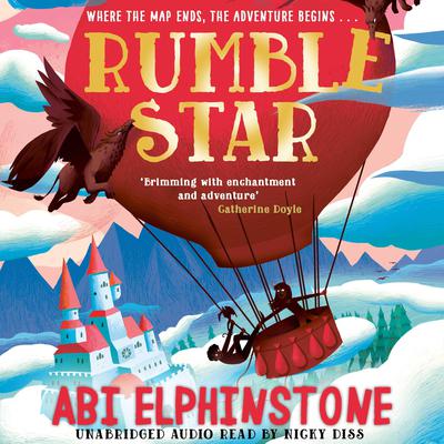 Rumblestar by Abi Elphinstone audiobook