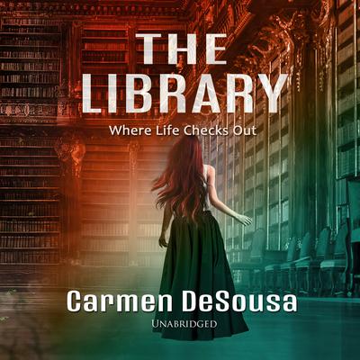 The Library by Carmen DeSousa audiobook