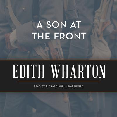 A Son at the Front by Edith Wharton audiobook