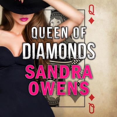 Queen of Diamonds by Sandra Owens audiobook