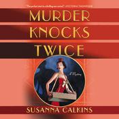 Murder Knocks Twice by  Susanna Calkins audiobook