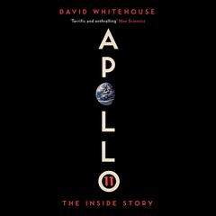 Apollo 11 by David Whitehouse audiobook