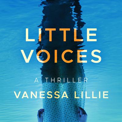 Little Voices by Vanessa Lillie audiobook