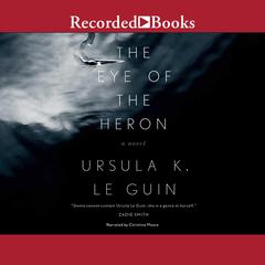 The Eye of the Heron by Ursula K. Le Guin audiobook