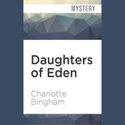 Daughters of Eden by  Charlotte Bingham audiobook