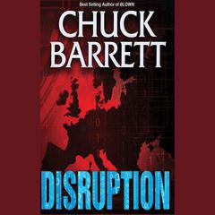 Disruption by Chuck Barrett audiobook