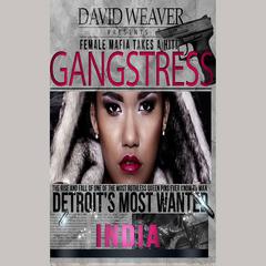 Gangstress by India  audiobook