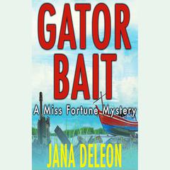 Gator Bait by Jana DeLeon audiobook