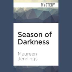 Season of Darkness by Maureen Jennings audiobook